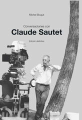 Conversaciones con Claude Sautet Conversaciones con Claude Sautet