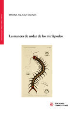 La manera de andar de los miri&aacute;podos