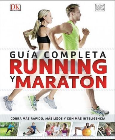 Running y Marat&oacute;n. Gu&iacute;a completa