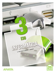 Inform&aacute;tica/20 Eso 3 Anaya Text 9788469871492