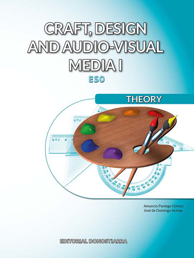 Craft Design And Audiovisual Media I  ESO 1 / 2 - Theory (Lomloe)