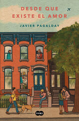 Desde que existe el amor