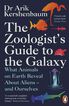 The zoologists guide to the galaxy what