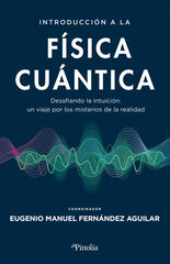 Introducción a la física cuántica Introducción a la física cuántica