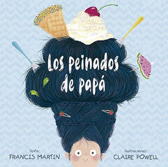 Los peinados de papá Los peinados de papá