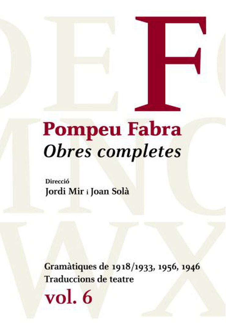 Obres Completes de Pompeu Fabra, 6: gram
