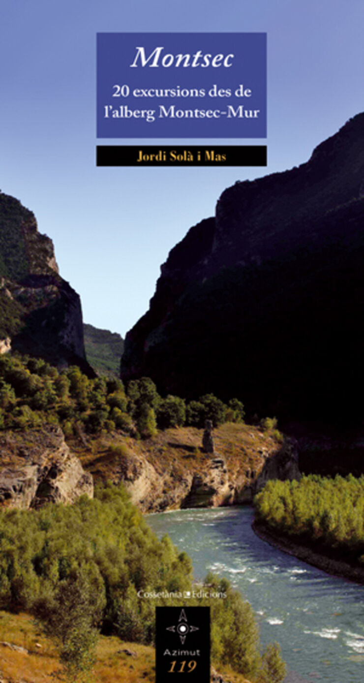 Montsec. 20 excursions des de l'alberg M