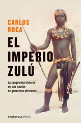 El Imperio Zulú El Imperio Zulú