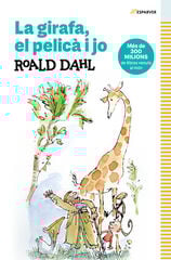 La girafa, el pelica i jo La girafa, el pelica i jo