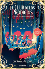 El club de los prodigios 2: La maldición del hombre lobo El club de los prodigios 2: La maldición del hombre lobo
