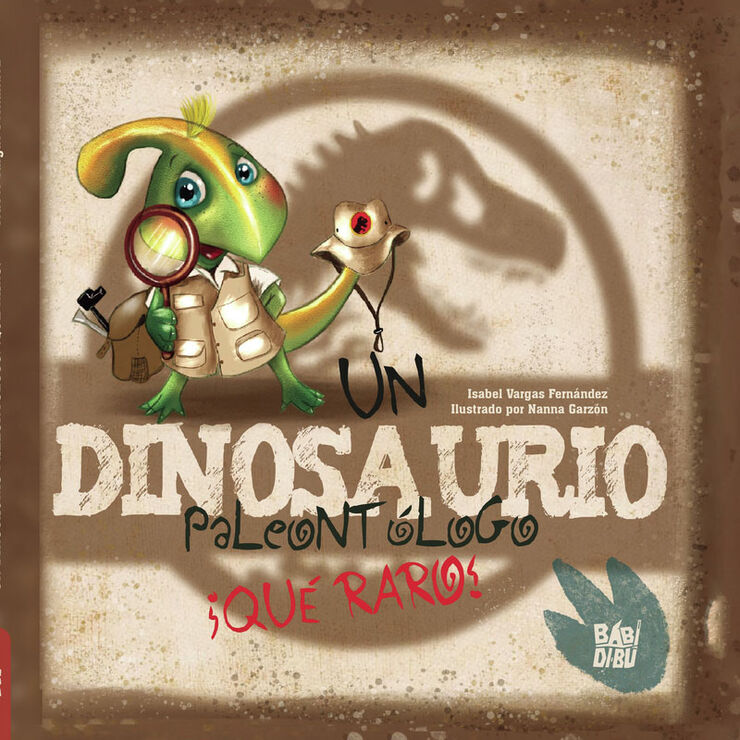 Un dinosaurio paleontólogo. ­Qué raro!