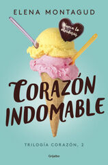 Corazón indomable Corazón indomable