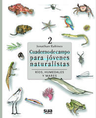 Cuaderno de campo - Rios, humedales y mares