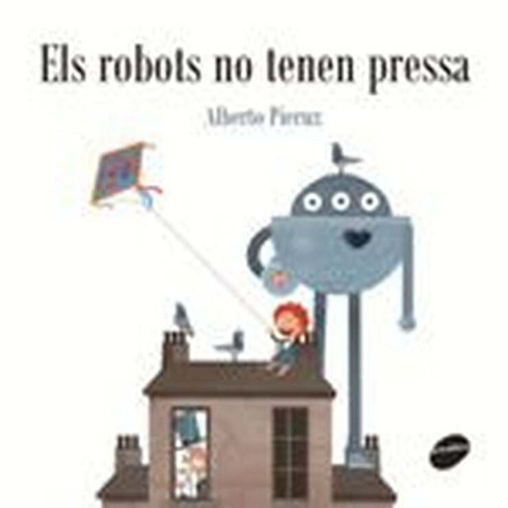 Els robots no tenen pressa