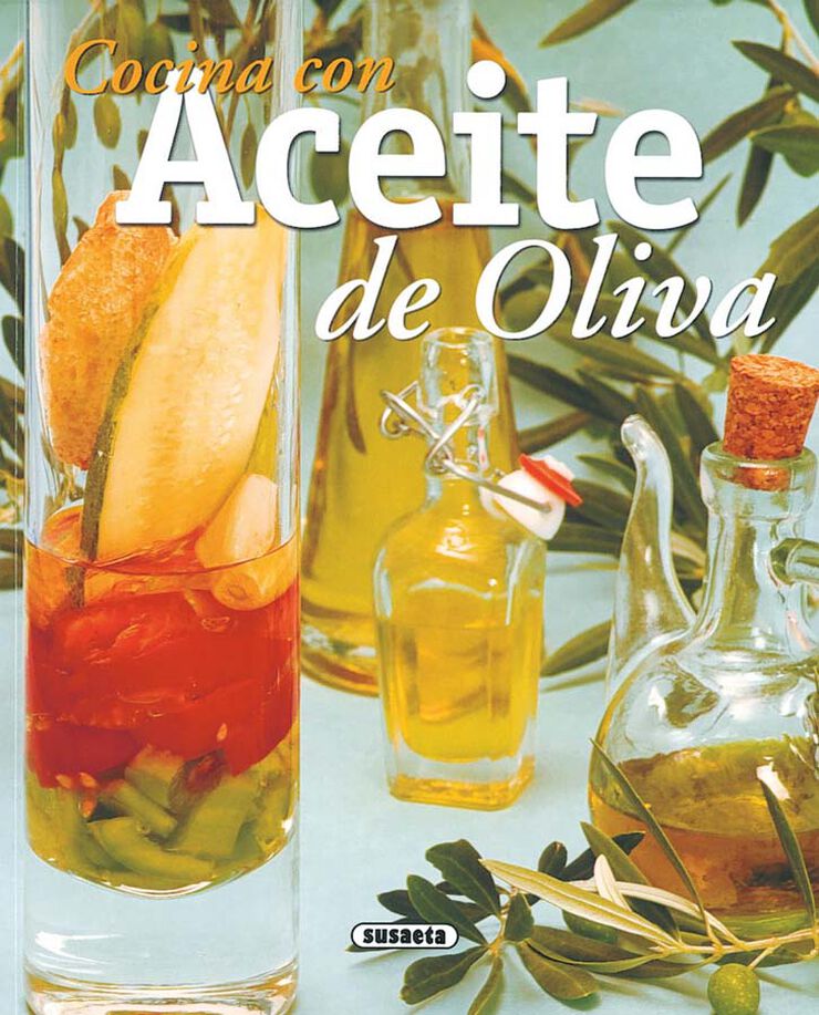 Cocina con aceite de oliva