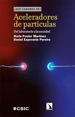 Aceleradores de partículas Aceleradores de partículas