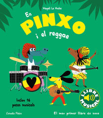 En Pinxo i el reggae. Llibre musical En Pinxo i el reggae. Llibre musical
