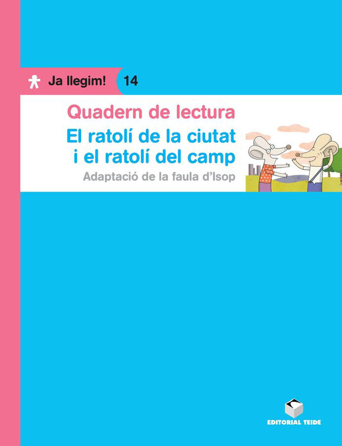 Quadern de lectura. El ratol&iacute; de camp i el ratol&iacute; de ciutat. Ja llegim! 14