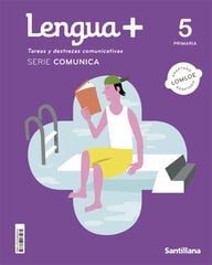 Lengua castellana 5º EPO. Serie comunica Lengua castellana 5º EPO. Serie comunica