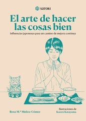 El arte de hacer las cosas bien