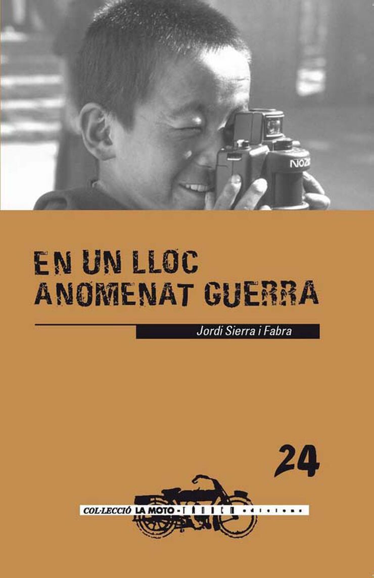 En un lloc anomenat guerra