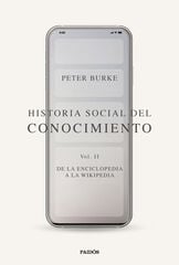 Historia social del conocimiento Vol. II Historia social del conocimiento Vol. II