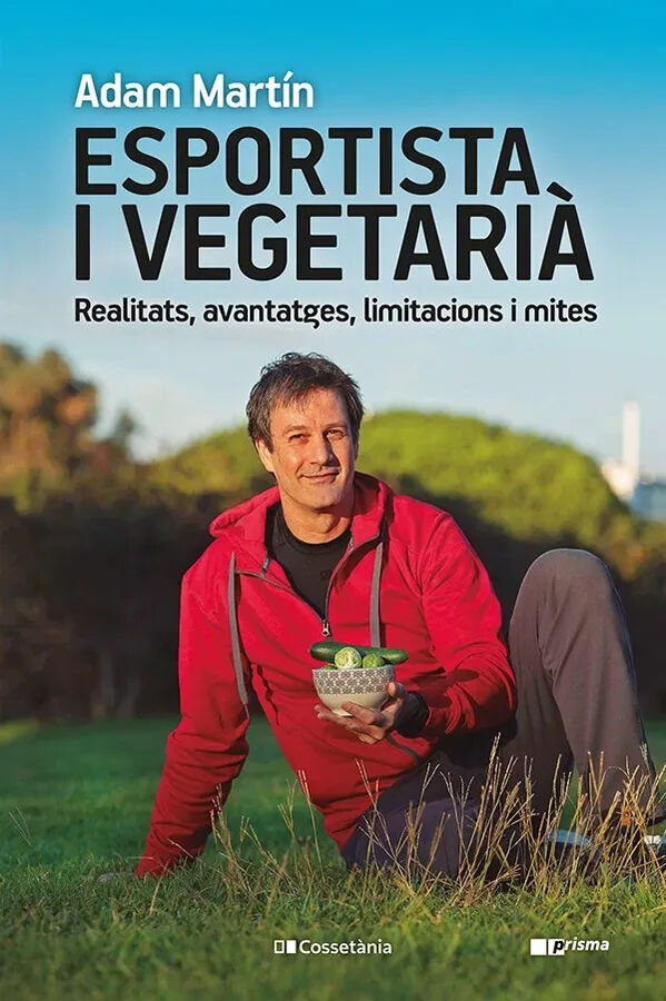 Esportista i vegetari&agrave;