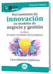 GuíaBurros: Herramientas de innovación en modelos de negocio y gestión