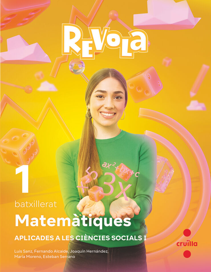 Matemàtiques aplicades a les ciències socials I. 1r Batxillerat. Revola
