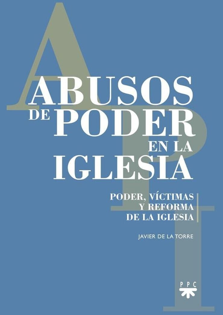 Abusos de poder en la Iglesia