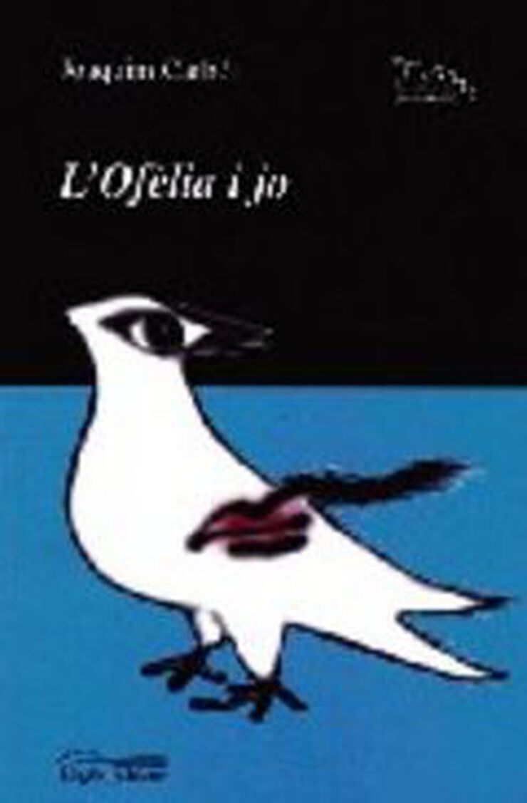 L'Ofèlia i jo