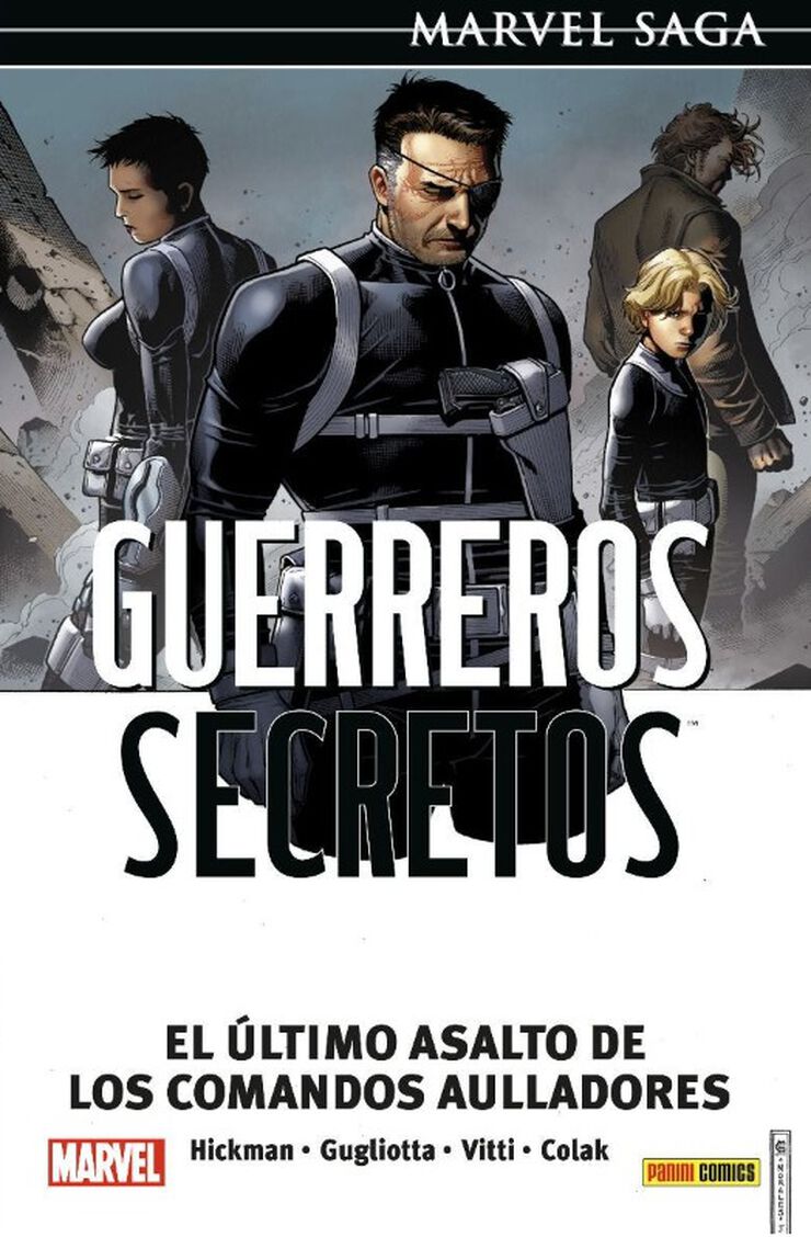 Guerreros Secretos 4. El último asalto d