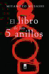 El libro de los 5 anillos El libro de los 5 anillos