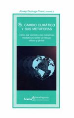 El Cambio Climático Y Sus Metaforas