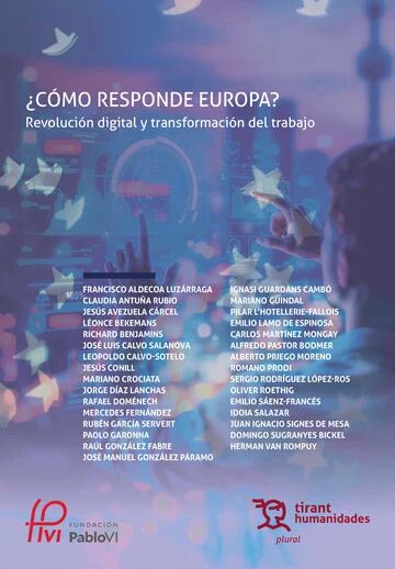 &iquest;C&oacute;mo responde Europa? Revoluci&oacute;n digital y transformaci&oacute;n del trabajo