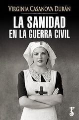 La sanidad en la guerra civil