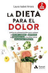 La dieta para el dolor (2a ED. actualizada) La dieta para el dolor (2a ED. actualizada)