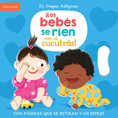 ¡Los bebés se ríen con el cucutrás! ¡Los bebés se ríen con el cucutrás!