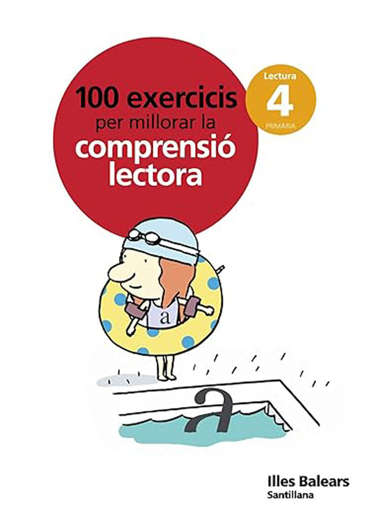 100 Exercicis per millorar la comprensió lectora 4 Primaria