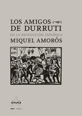 Los Amigos de Durruti en la Revolución Española Los Amigos de Durruti en la Revolución Española