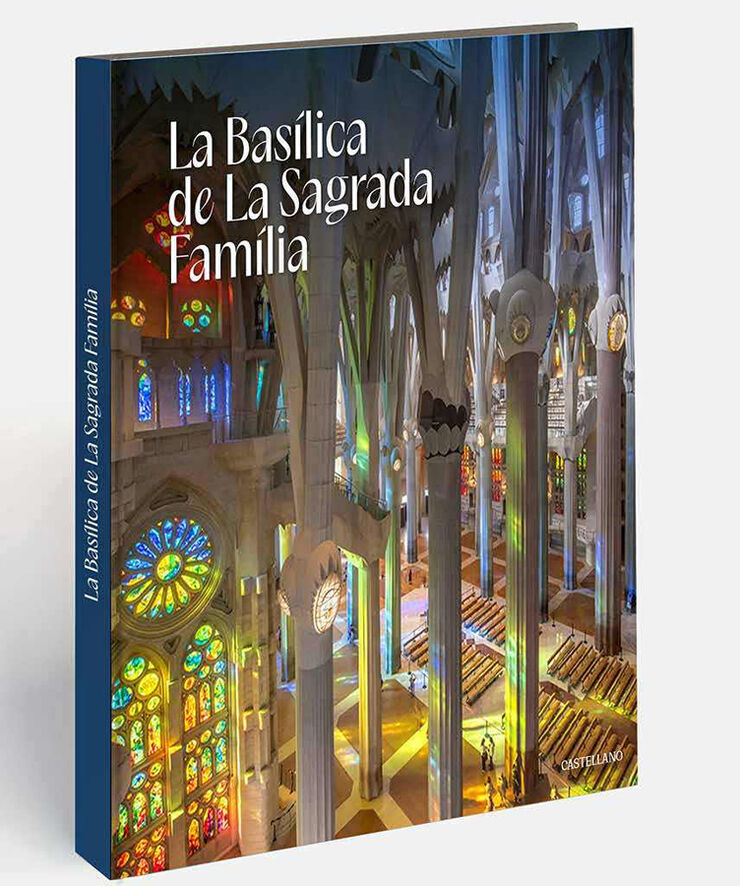 La Basílica de La Sagrada Familia (castellano)