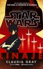 Star Wars Linaje Star Wars Linaje