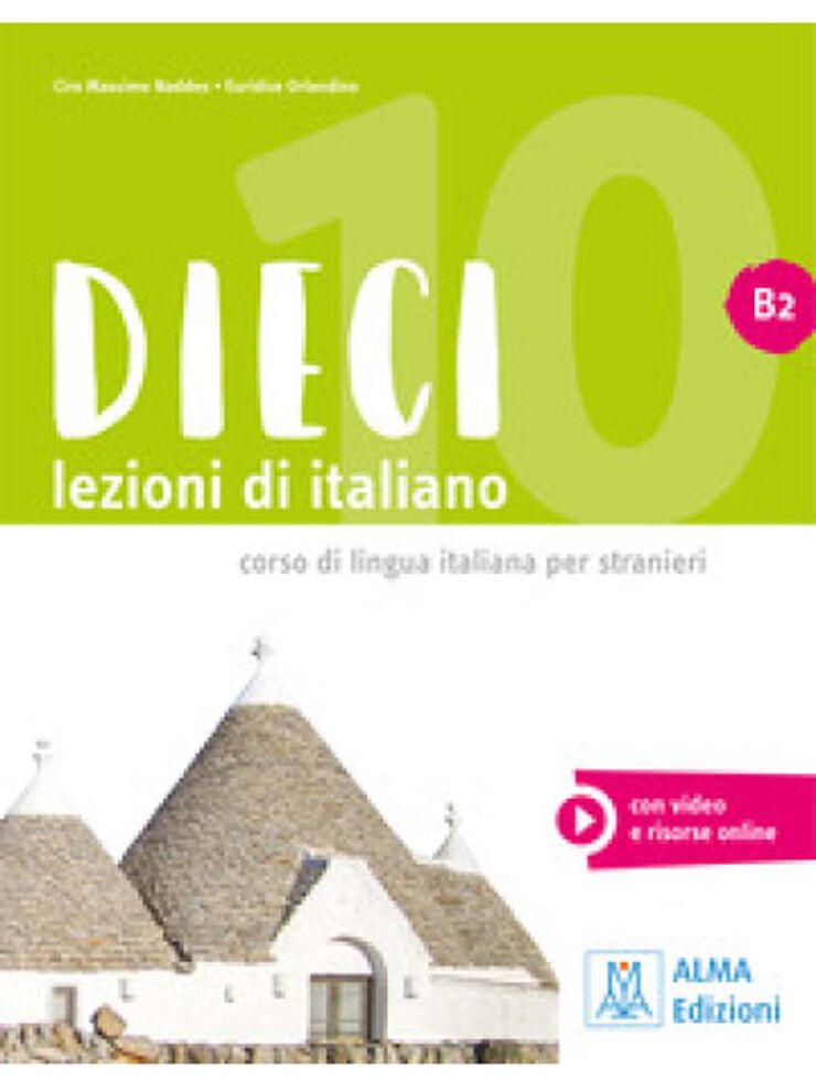 Dieci B2 Alumno+Audio E Video Online (Edición En Italiano)