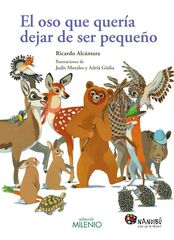 El oso que quer&iacute;a dejar de ser peque&ntilde;o