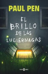 El brillo de las luciérnagas El brillo de las luciérnagas