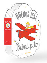 ¡Buenos días, Principito! ¡Buenos días, Principito!