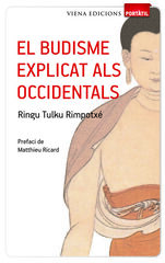 El budisme explicat als occidentals El budisme explicat als occidentals