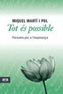 Tot és possible