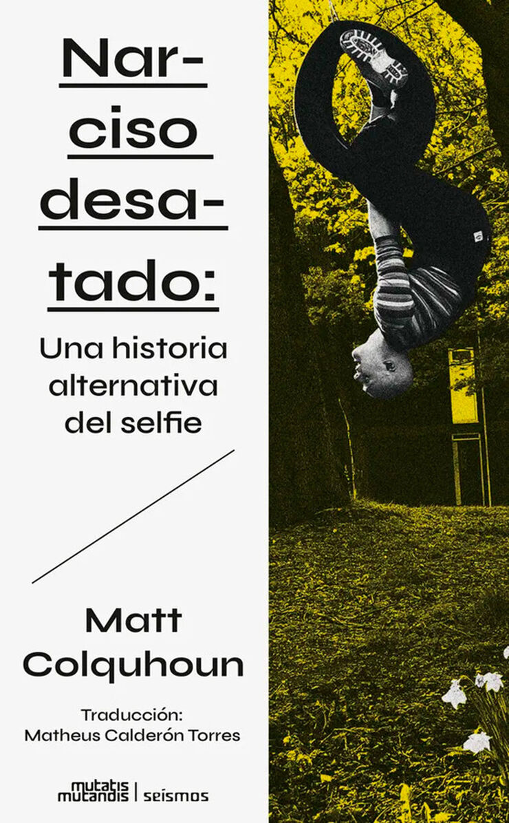 Narciso desatado