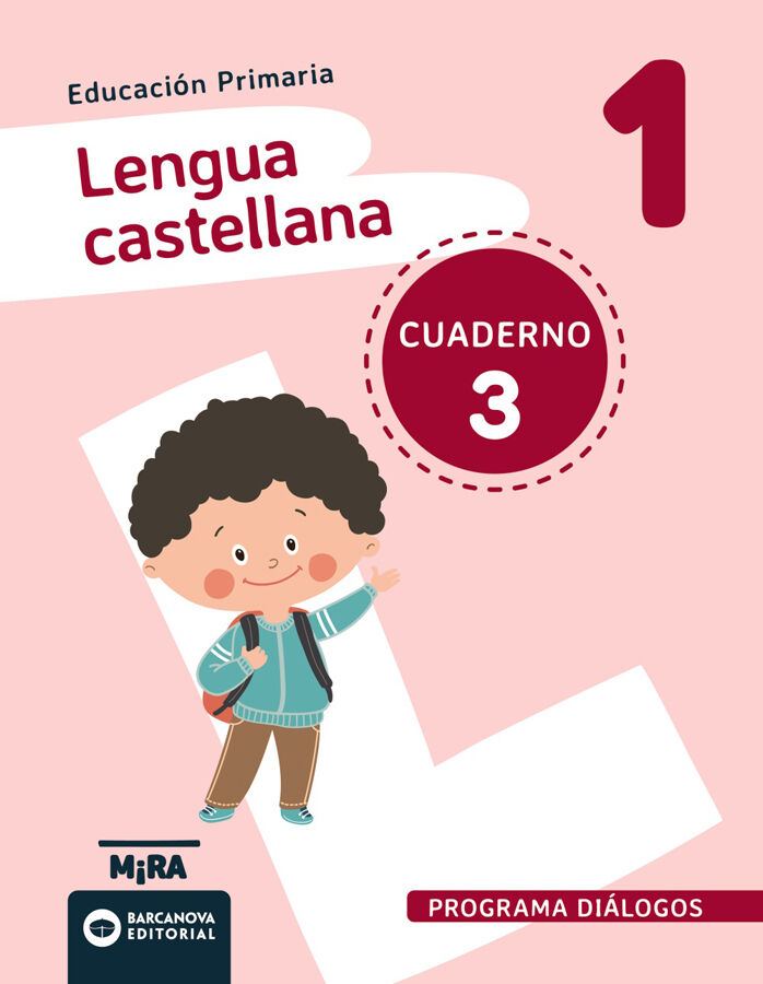 Lengua castellana 1.Di&aacute;logos. Cuaderno 3